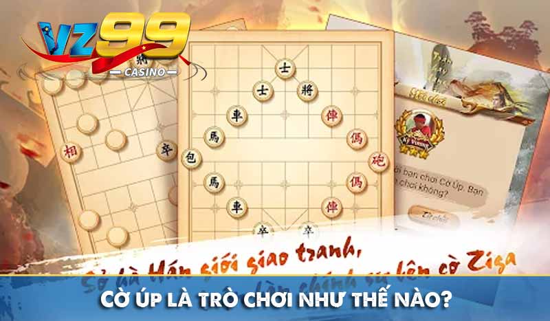Hướng dẫn chơi cờ úp online chi tiết tại VZ99 5 Cờ úp là trò chơi như thế nào?