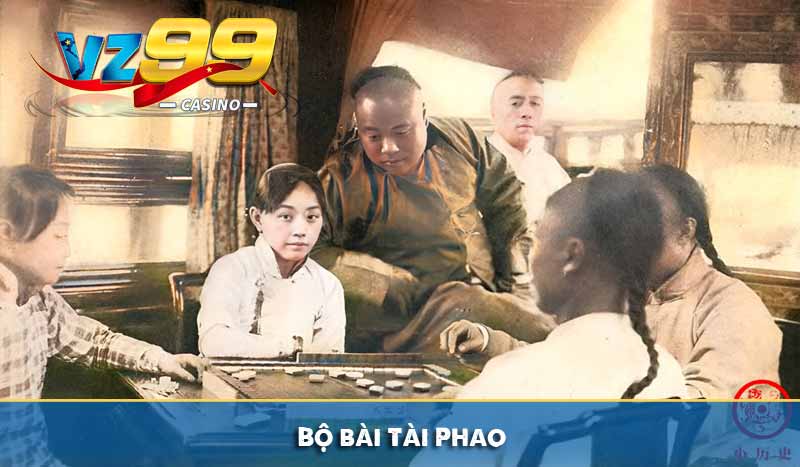 Cách chơi mạt chược online siêu bá đạo từ cao thủ VZ99 8 Bộ bài Tài Phao